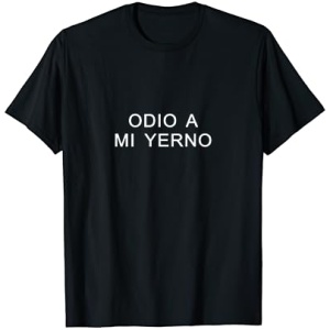 Camiseta con diseño gracioso y frase sarcástica: "Desprecio a mi yerno