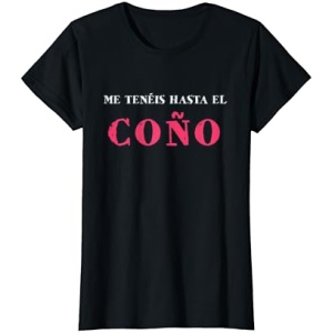 Camiseta de humor para regalo del Día de la Madre: Estoy harta, mujeres