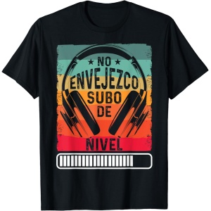 Camiseta de videojuego Gamer Chicos No Envejecen Nivel