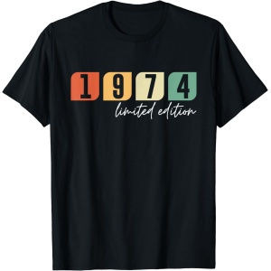 Camiseta divertida de decoración para el 50 cumpleaños de hombre o mujer, 50 años 1974, regalo perfecto