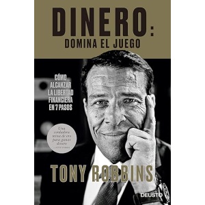 Domina el juego del dinero: Cómo alcanzar la libertad financiera en 7 pasos (Deusto) en Español