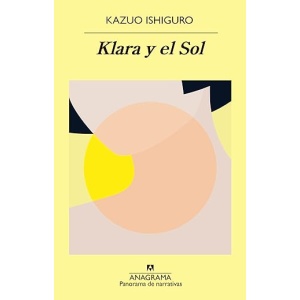 Klara y el Sol: 1046 (Colección Panorama de Narrativas)