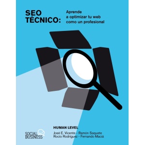 Optimización SEO Técnico. Aprende a mejorar tu página web como un experto (en SOCIAL MEDIA)